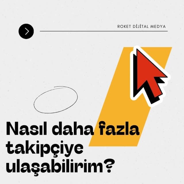 Açık gri zeminde sarı paralelkenar ve imleç grafiğiyle takipçi artırma başlığı